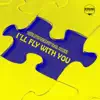 The Butterfly - I'll Fly with You (feat. Alexi)